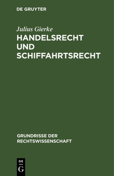 Hardcover Handelsrecht Und Schiffahrtsrecht [German] Book