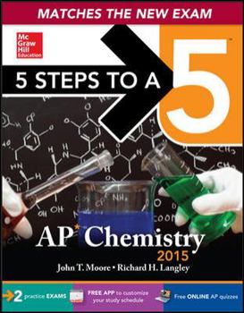 Paperback 5 Steps to a 5 AP Chemistry, 2015 Edition Book