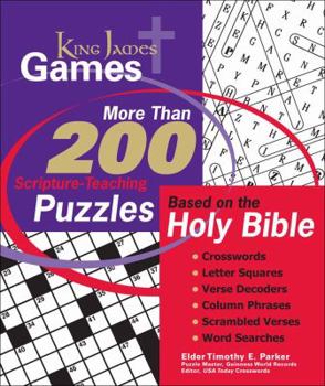 Paperback King James Games: Study Puzzles Crafted for the Learning and Memorization of God's Word Book