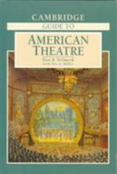 Paperback The Cambridge Guide to American Theatre Book