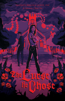 Paperback The Curse He Chose: The Curse He Chose Book