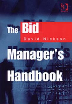 Hardcover The Bid Manager's Handbook Book