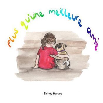 Paperback Plus qu'une meilleure amie [French] Book