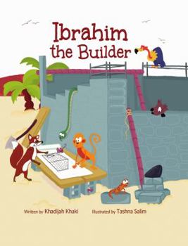 Paperback Ibrahim the Builder Book