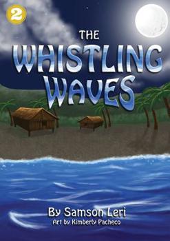 Paperback The Whistling Waves Book
