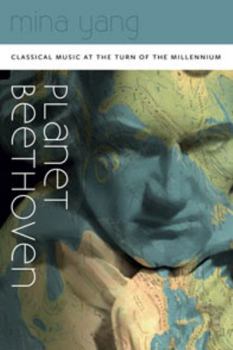 Paperback Planet Beethoven: Classical Music at the Turn of the Millennium Book