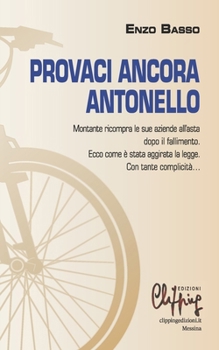 Paperback Provaci ancora Antonello [Italian] Book