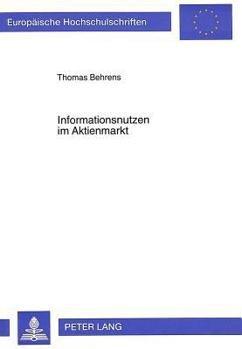 Paperback Informationsnutzen Im Aktienmarkt [German] Book