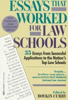 Paperback Essays That Worked for Law School: 35 Essays from Successful Applications to the Nation's Top Law Schools Book