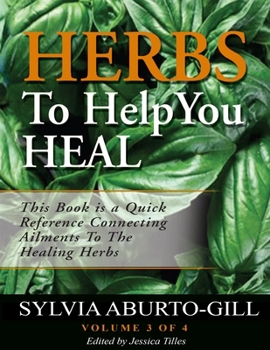 Paperback Herbs To Help You Heal Vol.3 Book