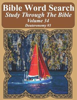 Paperback Bible Word Search Study Through The Bible: Volume 34 Deuteronomy #5 [Large Print] Book