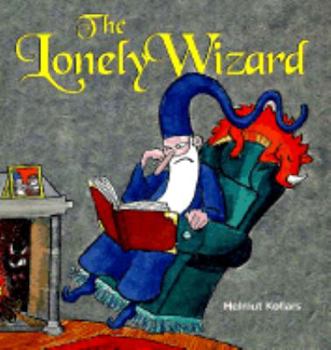 Hardcover The Lonely Wizard Book