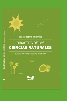 Paperback Didáctica de Las Ciencias Naturales: ¿Cómo aprender? ¿Cómo enseñar? [Spanish] Book