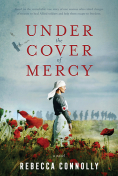 Hardcover Under the Cover of Mercy Book