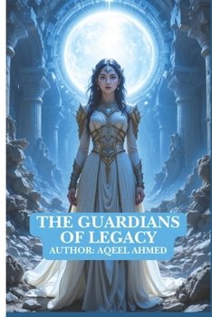 The Guardians of Legacy