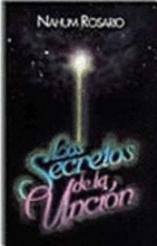 Unknown Binding Los secretos de la uncio´n (Spanish Edition) [Spanish] Book