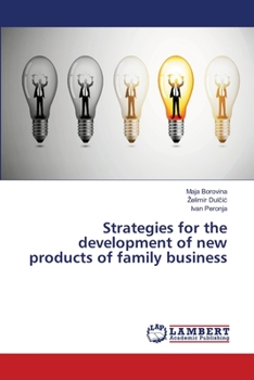 Paperback Strategies for the development of new products of family business Book