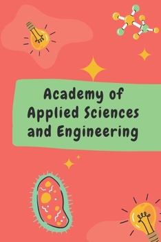 Paperback Academy of Applied Sciences and Engineering Book