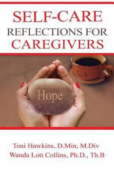 Paperback Self-Care Reflections for Caregivers Book