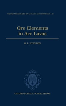 Ore Elements in Arc Lavas