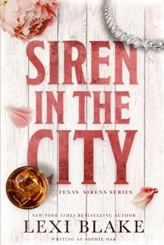 Siren in the City - Book #2 of the Texas Sirens