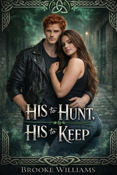 His to Hunt / His to Keep (The O'Brien Family)
