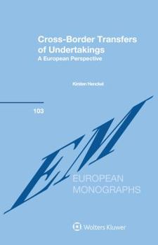 Hardcover Cross-Border Transfers of Undertakings: A European Perspective Book