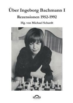 Paperback Über Ingeborg Bachmann 1: Rezensionen 1952-1992 [German] Book