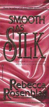 Paperback Smooth As Silk Book