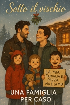 Sotto il vischio: Sterek Fanfiction (Italian Edition)