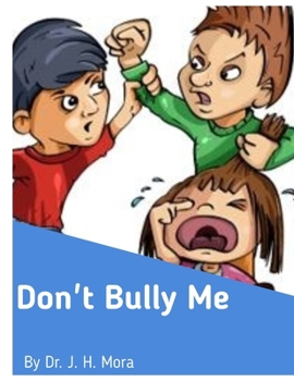 Paperback Don't Bully Me Book