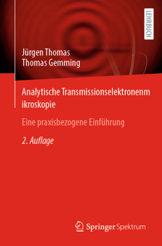 Paperback Analytische Transmissionselektronenmikroskopie: Eine Praxisbezogene Einführung [German] Book