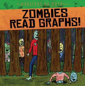 Paperback Zombies Read Graphs! Book