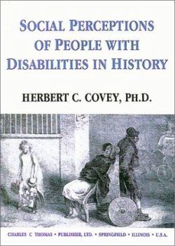 Paperback Social Perceptions of People with Disabilities in History Book