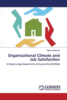 Paperback Organisational Climate and Job Satisfaction Book