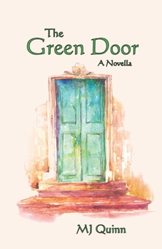 Paperback The Green Door: A Novella Book