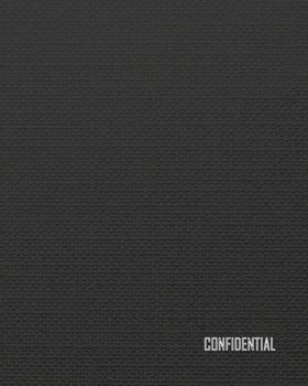 Notebook: 8 x 10 inches, lined paper, 100 pages (confidential notebook/journal/composition book).