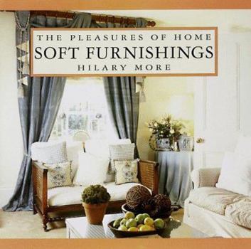 Paperback Soft Furnishings: Pleasures of Home Book