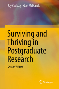 Hardcover Surviving and Thriving in Postgraduate Research Book