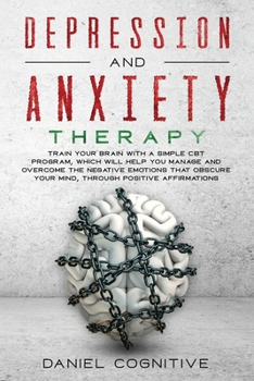 Paperback Depression and Anxiety Therapy Book