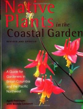 Paperback Native Plants in the Coastal Garden Book