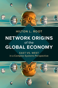 Hardcover Network Origins of the Global Economy Book