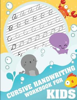 Paperback Cursive handwriting workbook for kids: workbook cursive, k workbook age 5, cursive handwriting workbook for teens, workbooks for preschoolers Book