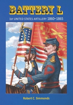 Paperback Battery L : First United States Artillery Book