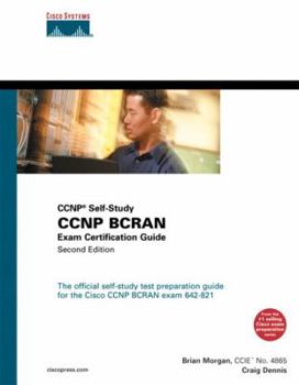 Hardcover CCNP Bcran Exam Certification Guide (CCNP Self-Study, 642-821) Book