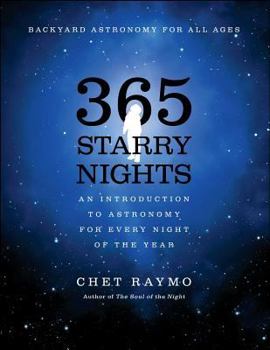 Paperback 365 Starry Nights: An Introduction to Astronomy for Every Night of the Year Book