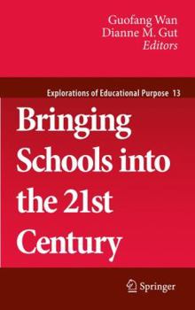 Hardcover Bringing Schools Into the 21st Century Book