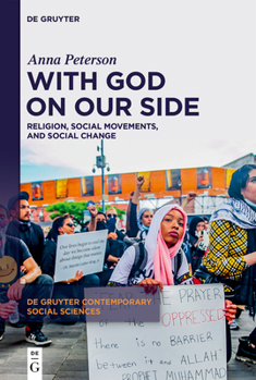 Hardcover With God on Our Side: Religion, Social Movements, and Social Change Book