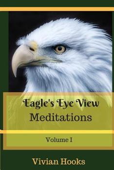 Paperback Eagle`s Eye View Meditations Book