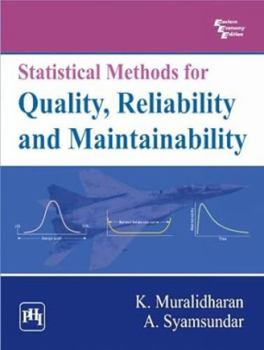 Paperback Statistical Methods for Quality, Reliability and Maintainability Book